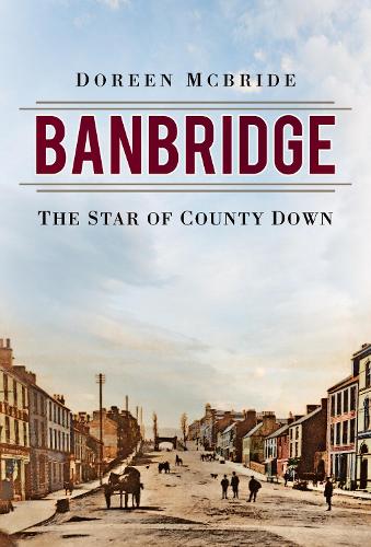 Паперова книга «Banbridge: The Star of County Down», автор Дорін МакБрайд - фото №1