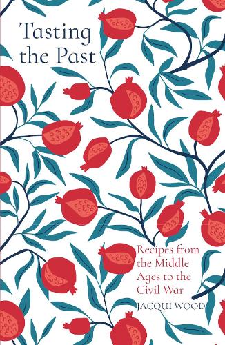 Бумажная книга «Tasting the Past: Recipes from the Middle Ages to the Civil War», автор Жаки Вуд - фото №1