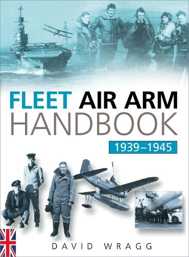Бумажная книга «Fleet Air Arm Handbook 1939-1945», автор Дэвид Врагг - фото №1