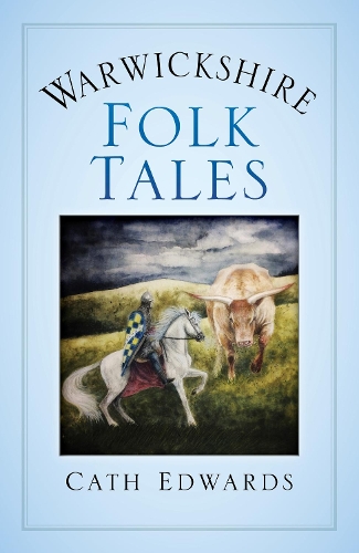Паперова книга «Warwickshire Folk Tales», автор Кет Едвардс - фото №1