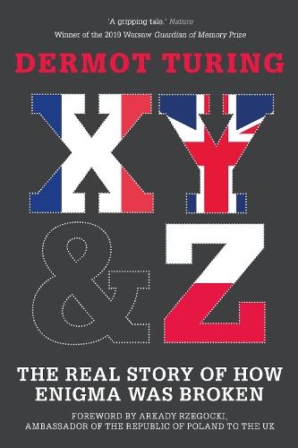Бумажная книга «X, Y and Z: The Real Story of How Enigma Was Broken» - фото №1
