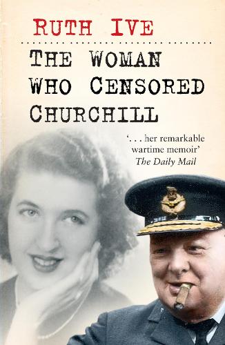 Бумажная книга «The Woman Who Censored Churchill», автор Рут Айв - фото №1