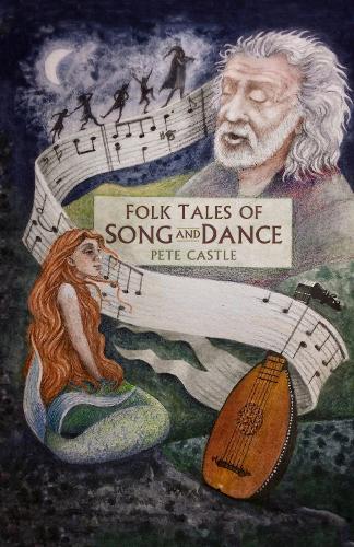 Паперова книга «Folk Tales of Song and Dance», автор Піт Касл - фото №1