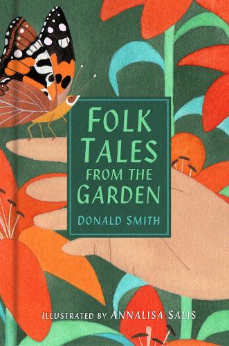 Бумажная книга «Folk Tales from the Garden», автор Дональд Смит - фото №1