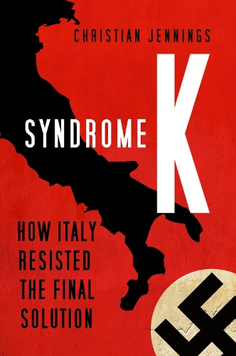 Бумажная книга «Syndrome K: How Italy Resisted the Final Solution», автор Кристиан Дженнингс - фото №1