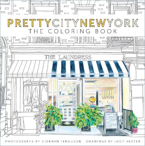 Бумажная книга «prettycitynewyork: The Coloring Book», автор Шивон Фергюсон - фото №1