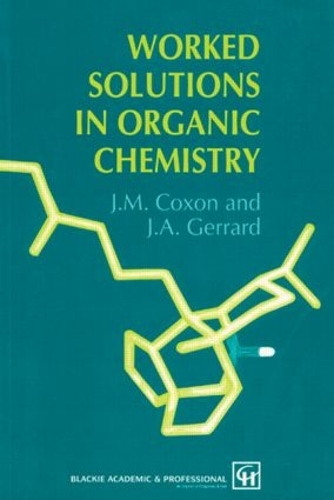 Паперова книга «Worked Solutions in Organic Chemistry», автор Джеймс М. Коксон - фото №1