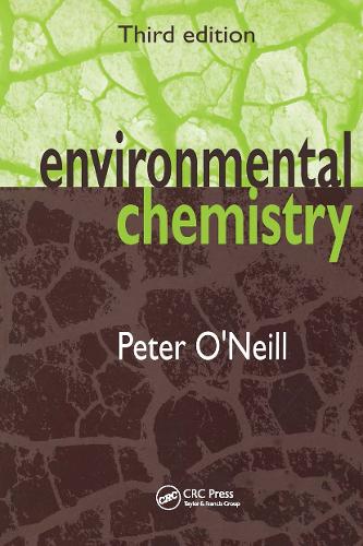 Бумажная книга «Environmental Chemistry», автор Питер О'Нил - фото №1