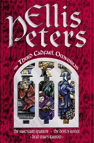 Бумажная книга «The Third Cadfael Omnibus: The Sanctuary Sparrow, The Devil's Novice, Dead Man's Ransom», автор Эллис Питерс - фото №1