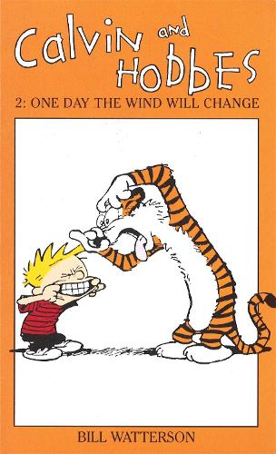 Паперова книга «Calvin And Hobbes Volume 2: One Day the Wind Will Change: The Calvin & Hobbes Series», автор Білл Уоттерсон - фото №1