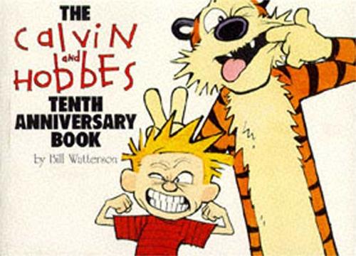 Бумажная книга «Calvin & Hobbes:Tenth Anniversary Book: Calvin & Hobbes Series: Book Fourteen», автор Билл Уоттерсон - фото №1