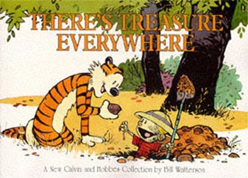 Паперова книга «There's Treasure Everywhere: Calvin & Hobbes Series: Book Fifteen», автор Білл Уоттерсон - фото №1