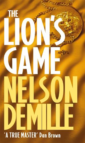 Бумажная книга «The Lion's Game: Number 2 in series», автор Нельсон Демилль - фото №1