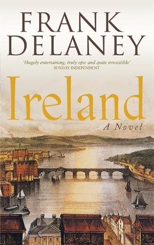 Бумажная книга «Ireland: A Novel», автор Фрэнк Дилейни - фото №1