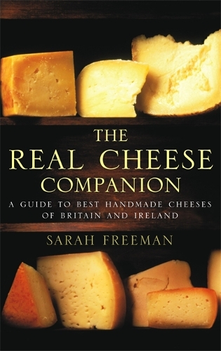 Паперова книга «The Real Cheese Companion», автор Сара Фріман - фото №1