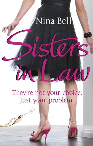 Бумажная книга «Sisters-In-Law», автор Нина Белл - фото №1