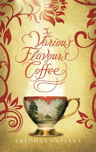Бумажная книга «The Various Flavours Of Coffee», автор Энтони Капелла - фото №1