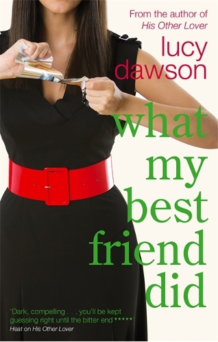 Бумажная книга «What My Best Friend Did», автор Люси Доусон - фото №1