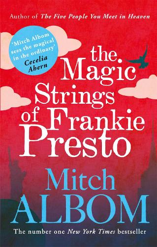 Паперова книга «The Magic Strings of Frankie Presto», автор Мітч Албом - фото №1