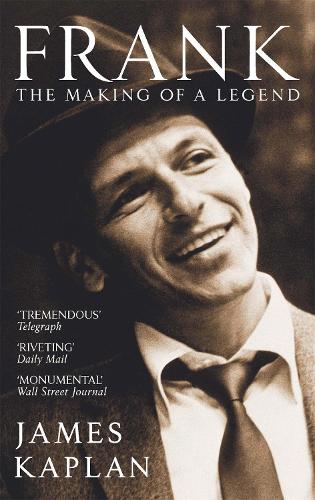 Паперова книга «Frank: The Making of a Legend», автор Джеймс Каплан - фото №1