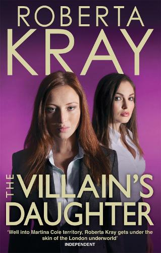 Паперова книга «The Villain's Daughter», автор Роберта Крей - фото №1