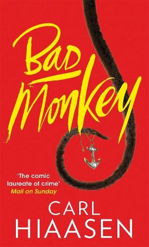 Бумажная книга «Bad Monkey», автор Карл Хайасен - фото №1