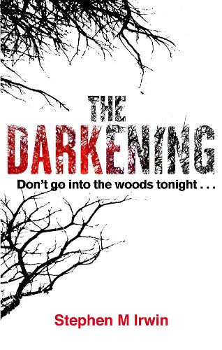 Бумажная книга «The Darkening», автор Стивен М. Ирвин - фото №1