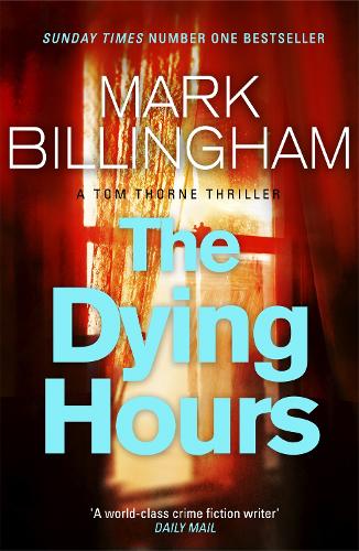 Бумажная книга «The Dying Hours», автор Марк Биллингем - фото №1