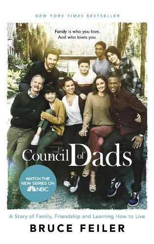 Бумажная книга «The Council Of Dads: Family, fatherhood, and life lessons to leave my daughters», автор Брюс Фейлер - фото №1