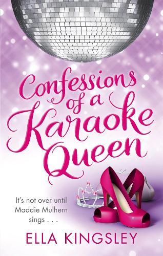Бумажная книга «Confessions Of A Karaoke Queen», автор Элла Кингсли - фото №1