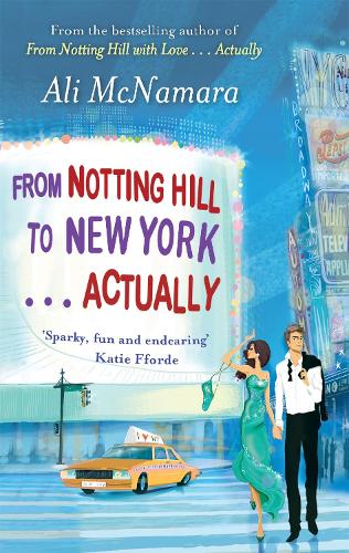 Паперова книга «From Notting Hill to New York . . . Actually», автор Алі Макнамара - фото №1