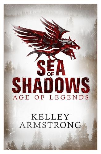 Паперова книга «Sea of Shadows: Book 1 of the Age of Legends Series», автор Келлі Армстронг - фото №1
