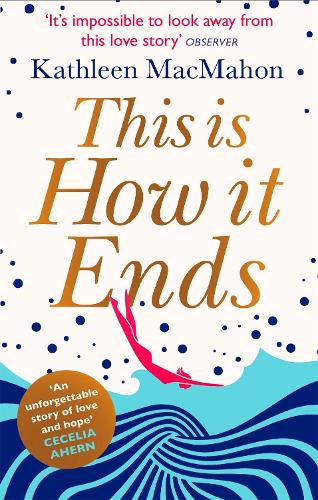 Паперова книга «This Is How It Ends», автор Кетлін Макмахон - фото №1