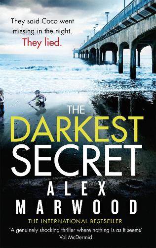 Бумажная книга «The Darkest Secret: An utterly compelling thriller you won't stop thinking about», автор Алекс Марвуд - фото №1