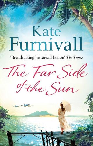 Бумажная книга «The Far Side of the Sun: An epic story of love, loss and danger in paradise . . .», автор Кейт Фурнивалл - фото №1