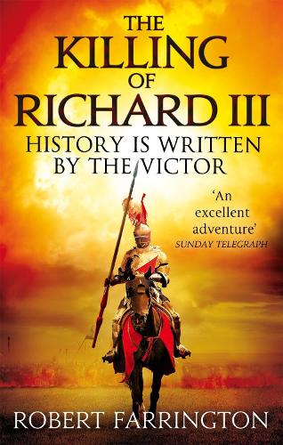 Паперова книга «The Killing of Richard III: Wars of the Roses I», автор Роберт Фаррінгтон - фото №1