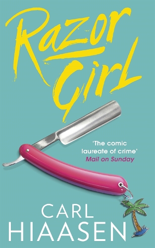Бумажная книга «Razor Girl», автор Карл Хайасен - фото №1