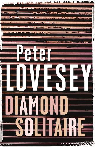 Паперова книга «Diamond Solitaire: Detective Peter Diamond Book 2», автор Пітер Лавсі - фото №1