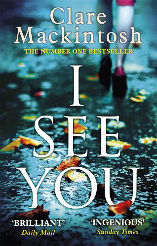 Бумажная книга «I See You: The addictive Number One Sunday Times Bestseller», автор Клер Макинтош - фото №1