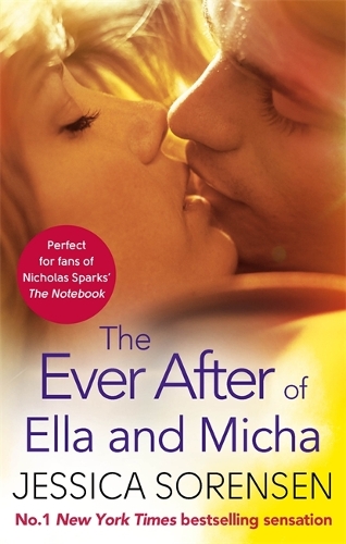 Паперова книга «The Ever After of Ella and Micha», автор Джессіка Соренсен - фото №1