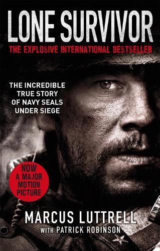 Паперова книга «Lone Survivor: The Incredible True Story of Navy SEALs Under Siege», авторів Маркус Латтрелл, Патрік Робінсон - фото №1