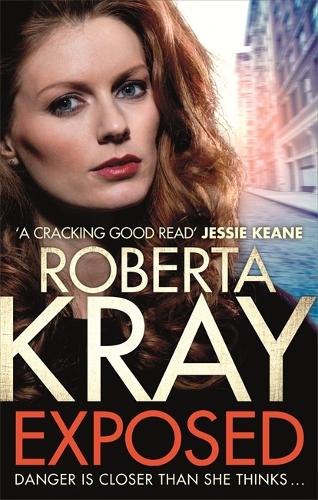 Паперова книга «Exposed: A gripping, gritty gangland thriller of murder, mystery and revenge», автор Роберта Крей - фото №1