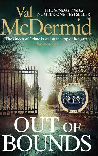 Бумажная книга «Out of Bounds: An unmissable thriller from the international bestseller», автор Вэл Макдермид - фото №1