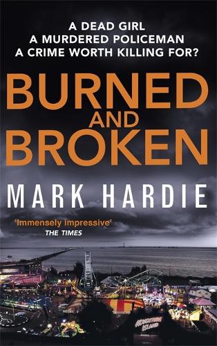 Бумажная книга «Burned and Broken: A gripping detective mystery you won't be able to put down», автор Марк Харди - фото №1