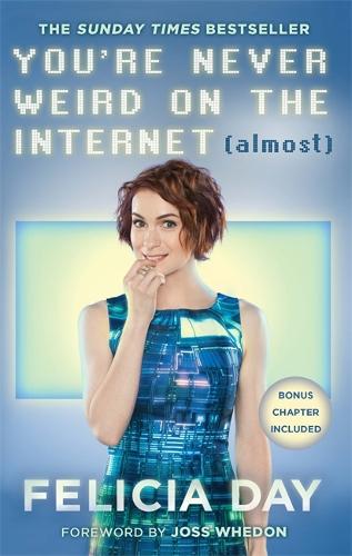 [object Object] «You're Never Weird on the Internet (Almost)», автор Феліція Дей - фото №1