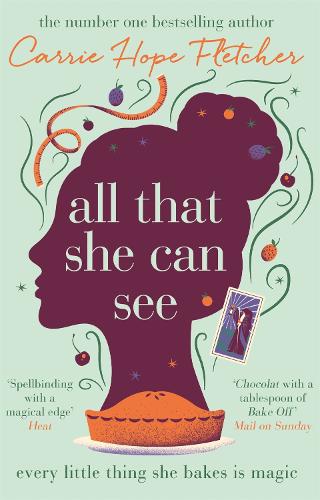 Бумажная книга «All That She Can See: the heart-warming and uplifting romance from the Sunday Times bestseller», автор Кэрри Хоуп Флетчер - фото №1