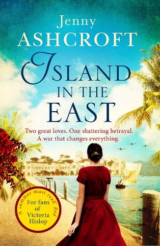 Бумажная книга «Island in the East: Escape This Summer With This Perfect Beach Read», автор Дженни Эшкрофт - фото №1