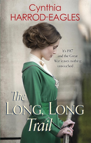 Паперова книга «The Long, Long Trail: War at Home, 1917», автор Синтія Харрод-Іглз - фото №1