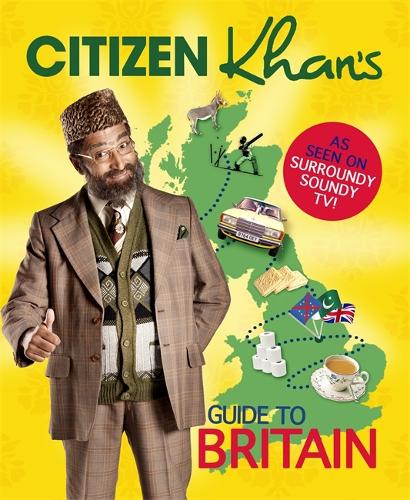 Бумажная книга «Citizen Khan's Guide To Britain», автор Мистер Хан - фото №1
