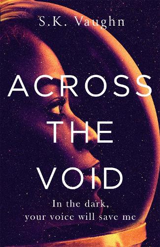 Бумажная книга «Across the Void», автор С.К. Вон - фото №1